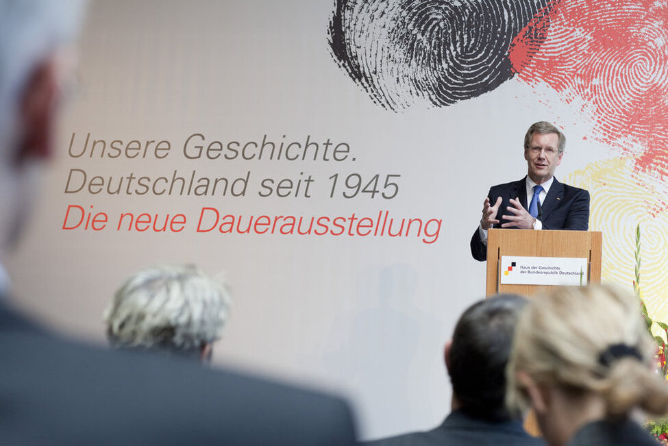 Bundespräsident Christian Wulff bei der Eröffnung der Dauerausstellung im Haus der Geschichte 